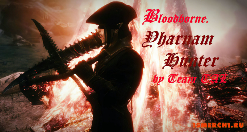 Bloodborne Yharnam Hunter