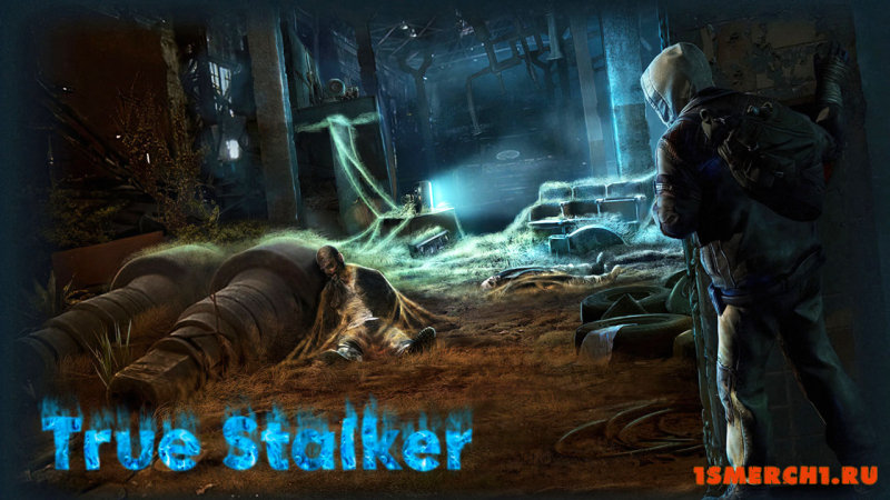 True Stalker