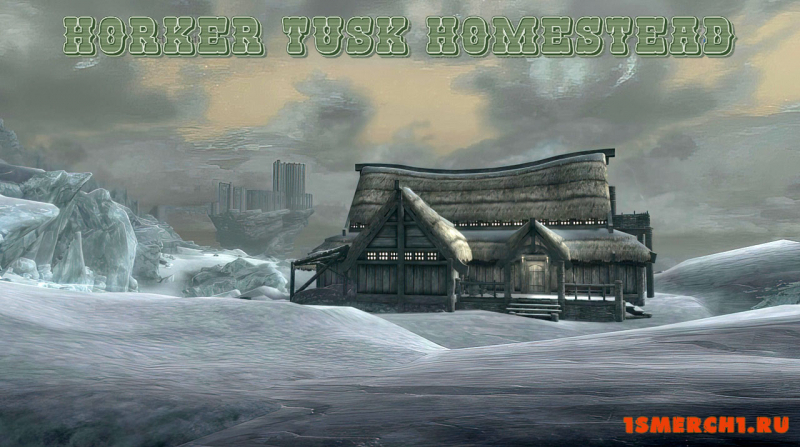 Horker Tusk Homestead